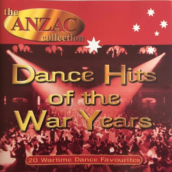 VARIOUS - ANZAC COLLECTION: DANCE HITS OF THE WAR YEARS (CD) Carousel 1
