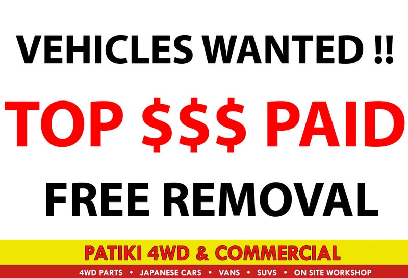 VEHICLES WANTED TOP $$$ PAID !!FREE REMOVAL Carousel 1