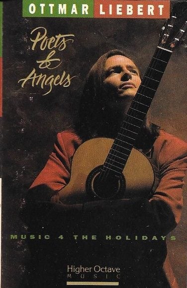OTTMAR LIEBERT - POETS AND ANGELS: MUSIC 4 THE HOLIDAYS (CASSETTE) Carousel 1