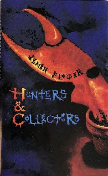 HUNTERS & COLLECTORS - DEMON FLOWER (CASSETTE) Carousel 1