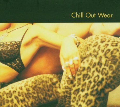 CHILL OUT WEAR (CD) Carousel 1