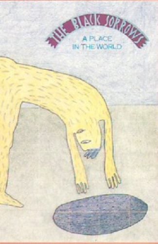 THE BLACK SORROWS - A PLACE IN THE WORLD (CASSETTE) Carousel 1