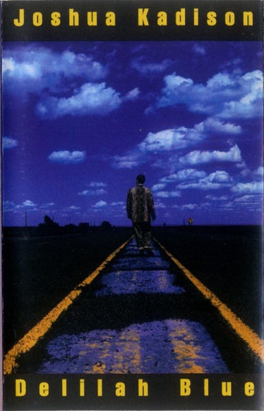 JOSHUA KADISON - DELILAH BLUE (CASSETTE) Carousel 1