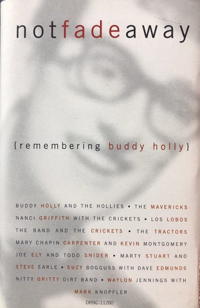VARIOUS - NOT FADE AWAY [REMEMBERING BUDDY HOLLY] (CASSETTE) Carousel 1