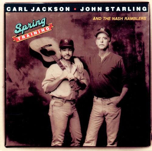 CARL JACKSON, JOHN STARLING AND THE NASH RAMBLERS - SPRING TRAINING (CASSETTE) Carousel 1