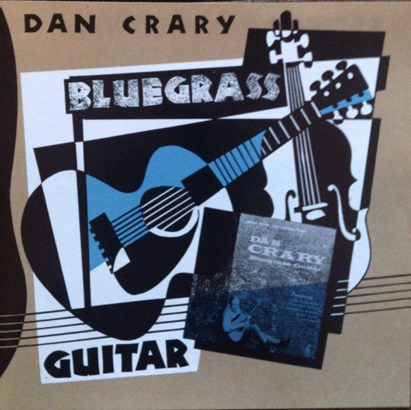 DAN CRARY - BLUEGRASS GUITAR (CASSETTE) Carousel 1