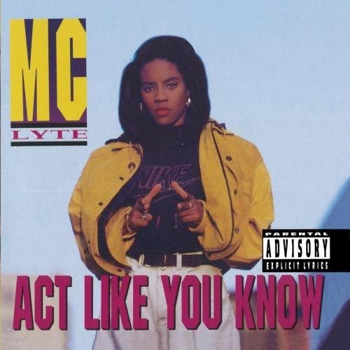MC Lyte - Act Like You Know [COMPACT DISCS] Carousel 1
