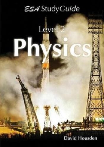 ESA Level 2 Physics Study Guide Carousel 1