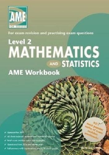 Ame Ncea Level 2 Mathematics and Statistics Workbook Carousel 1