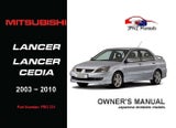Mitsubishi – Lancer Owners User Manual In English | 2003 – 2010 (Part N.o 231)