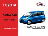 Toyota – Ractis Owners User Manual In English | 2005 – 2010 (Part N.o 3007)