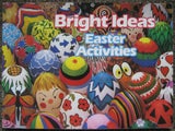 BRIGHT IDEAS Easter ACTIVITIES Art &amp; Craft Educational Book