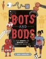 Bots and Bods