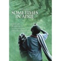 Sometimes in April (DVD) - New!!!