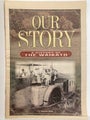OLD NEWSPAPER: Waikato Times - Our Story 1999