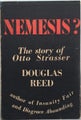 NEMESIS? The Story of Otto Strasser by Reed Douglas 1940 1st Edition