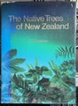 The Native Trees of New Zealand by J T Salmon