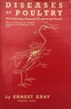 DISEASES OF POULTRY by Ernest Gray 1940