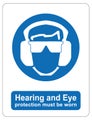 Sign Safety Hearing &amp; Eye Protection Must Be Worn 230x300mm