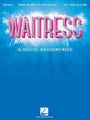 Waitress - Easy Piano Selections by Sara Bareilles - Paperback