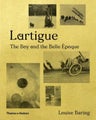 Lartigue by Louise Baring - Hardcover