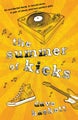 The Summer of Kicks by Dave Hackett - Paperback