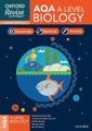 Oxford Revise: AQA A Level Biology Complete Revision and Practice by Andrew Chan
