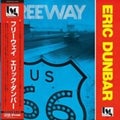 ERIC DUNBAR - Freeway