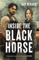 Inside the Black Horse by Ray Berard - Paperback