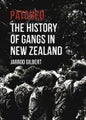 Patched: The History of Gangs in New Zealand