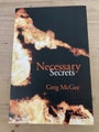 Necessary Secrets by Greg McGee - Large Paperback