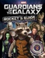 Marvel Guardians of the Galaxy: Rocket's Guide