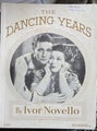 The Dancing Years A Musical Play by Ivor Novello