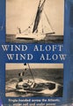 WIND ALOFT WIND ALOW by Marin-Marie 1945