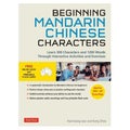 Beginning Mandarin Chinese Characters Volume 1