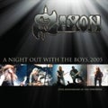SAXON - A Night Out With The Boys: 2005 (Coloured Vinyl)