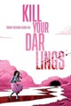Kill Your Darlings by Griffin Sheridan - Paperback