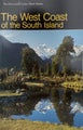 THE WEST COAST of the South Island by Sally Blundell 1985