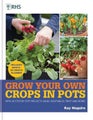 RHS Grow Your Own: Crops in Pots by Kay Maguire - Hardcover