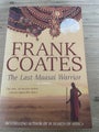 The Last Maasai Warrior by Frank Coates - Large Paperback