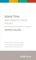 Island Time by Damon Salesa - Paperback