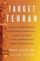 Target Tehran: How Israel Is Using Sabotage, Cyber