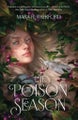 Mara Rutherford: The Poison Season