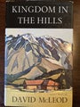 Kingdom in the Hills by David McLeod
