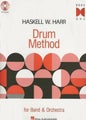 Drum Method For Band And Orchestra - Book 1 by Haskell W. Harr - Paperback