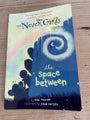 The Space Between by Kiki Thorpe (Disney Fairies: The Never Girls #2)