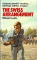 The Swiss arrangement by William Fairchild