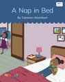 A Nap in Bed (Set 3, Book 3) by Cameron Macintosh - Paperback