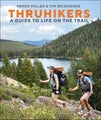 Thruhikers Thruhikers By Authors Renee Miller (ISBN 9780744094886)