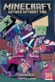 Minecraft Omnibus Volume 2: Wither Without You Minecraft Omnibus Volume 2: Withe